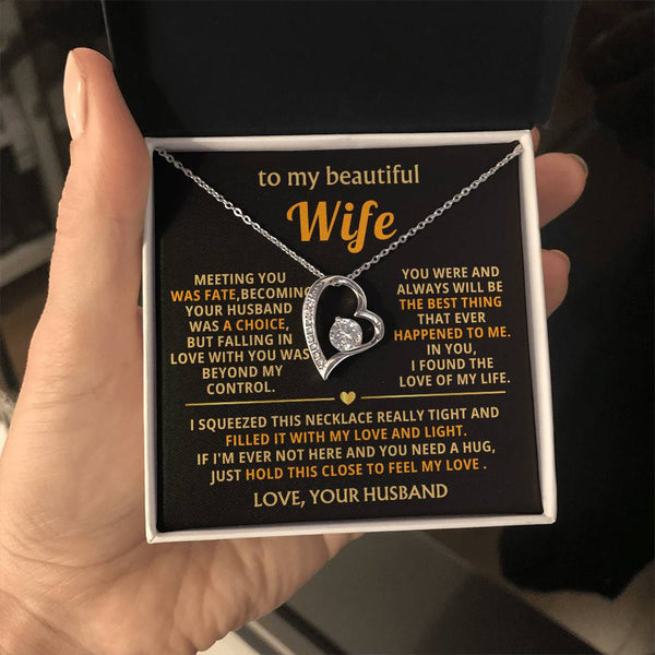 (Almost Gone) To My Beautiful Wife - hold this close to feel my love [ Forever love necklace ]