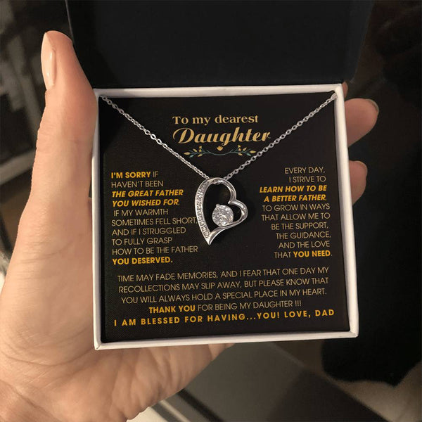 [Few left only] To My Dearest Daughter - You will always hold a special place in my heart.