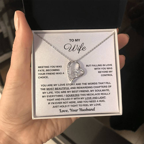To My Wife, Hold This Close To Feel My Love  - Forever Love Necklace