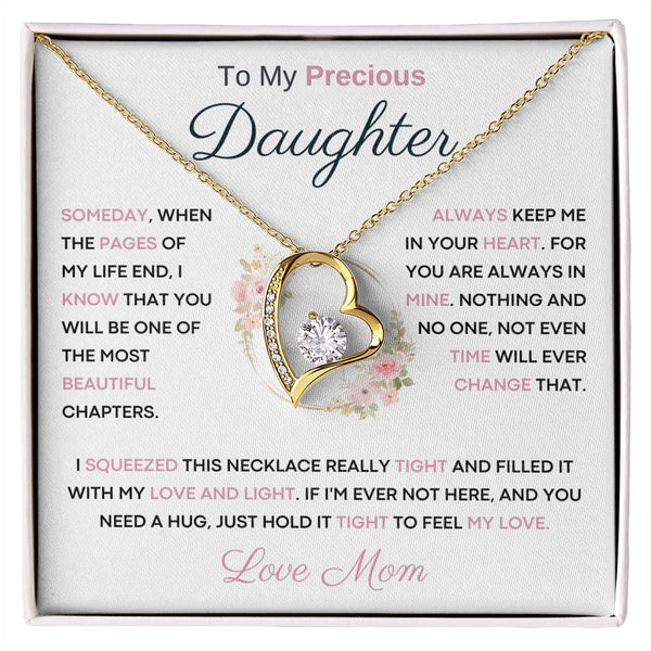 To My Precious  Daughter - You Will Be One Of The Most Beautiful Chapters - From Mom