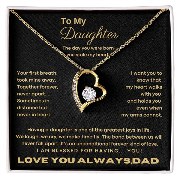[ Forever Love] To My Daughter - The day you were born you stole my heart