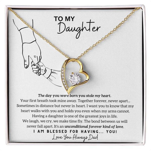 To My Daughter - The day you were born you stole my heart