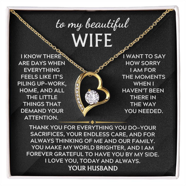 To My Beautiful Wife, Thank you for everything you do ( Forever Love )