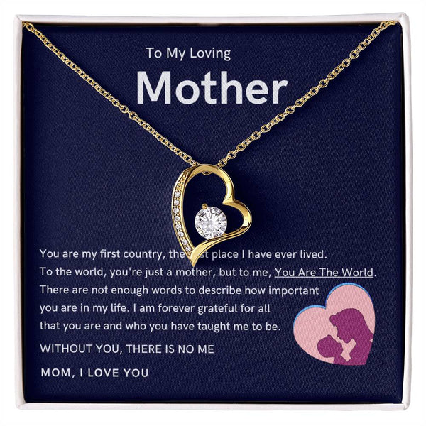 To My Loving Mother - Without You, There Is No Me (Only a Few Left) - Forever Love Necklace