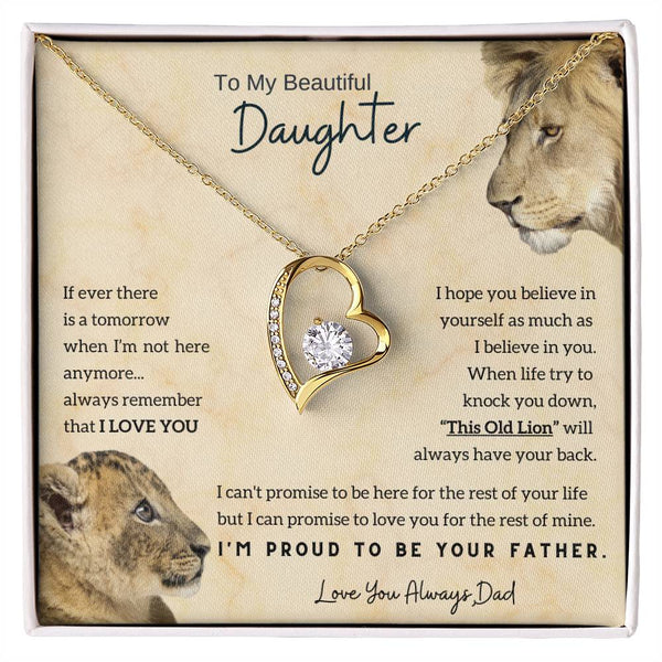 To My Beautiful Daughter - This Old Lion will always have your back [Only a few left]