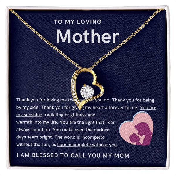 To My Loving Mother - You are my sunshine, radiating brightness into my life (Only a Few Left) - Forever Love Necklace