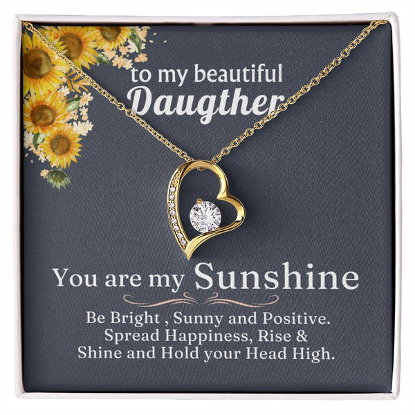 TO MY BEAUTIFUL DAUGHTER - You are my Sunshine