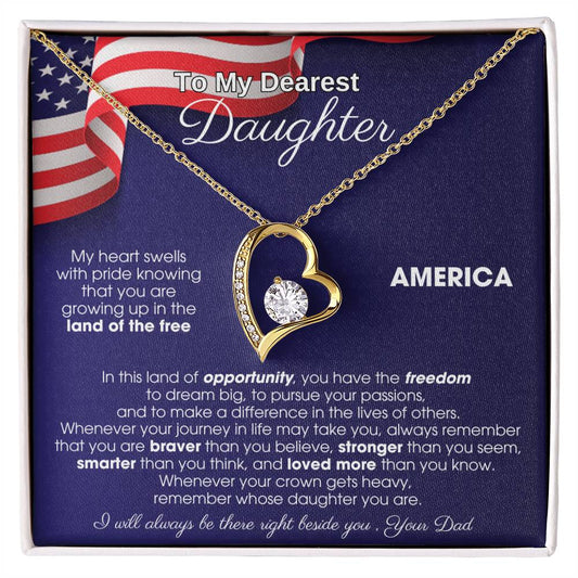 [Almost Sold Out] To My Daughter - America Land Of The Free Because Of The Brave - 4th of July Necklace