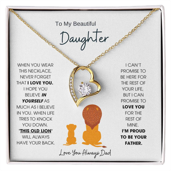 To My Beautiful Daughter, "This Old Lion" Will Always Have Your Back