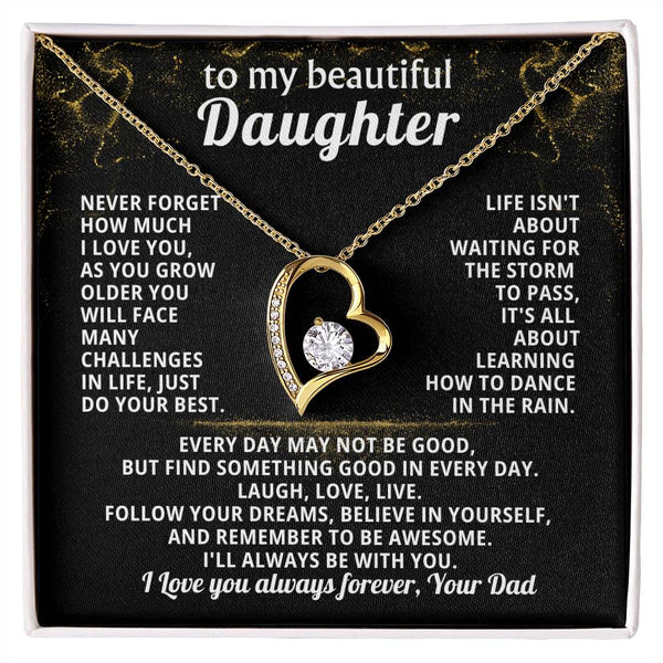 TO MY BEAUTIFUL DAUGHTER, Follow your dreams, believe in yourself, and remember to be awesome