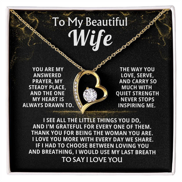 To My Beautiful Wife, You are my answered prayer