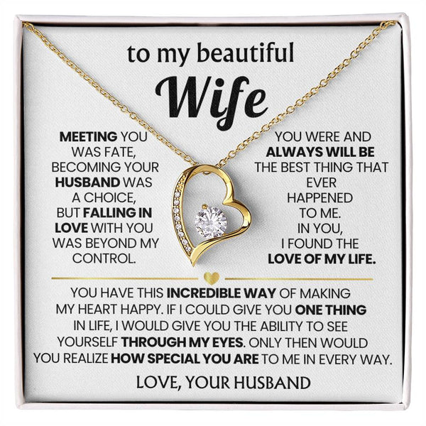 TO MY BEAUTIFUL WIFE - You have this incredible way of making my heart happy