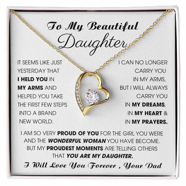 To My Beautiful Daughter, I will always carry you in my DREAMS, in my HEART & in my PRAYERS [ Forever Love ]
