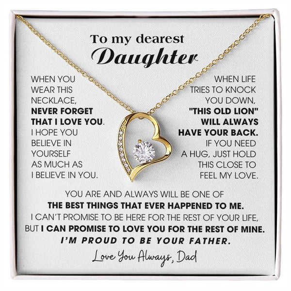 To My Dearest Daughter , If you need a hug, just hold this close to feel my love