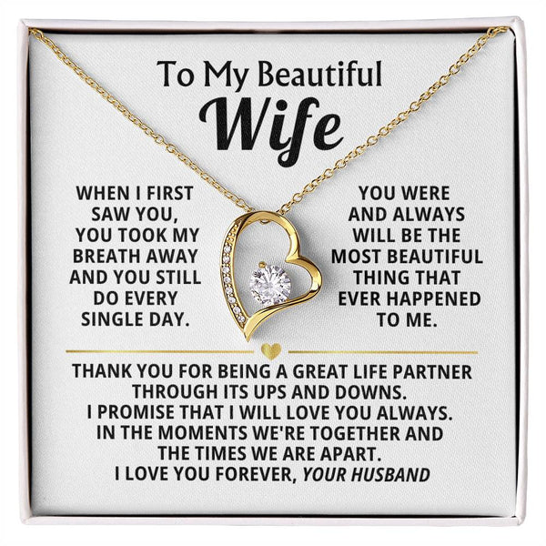 TO MY BEAUTIFUL WIFE - A great life partner through its ups and downs
