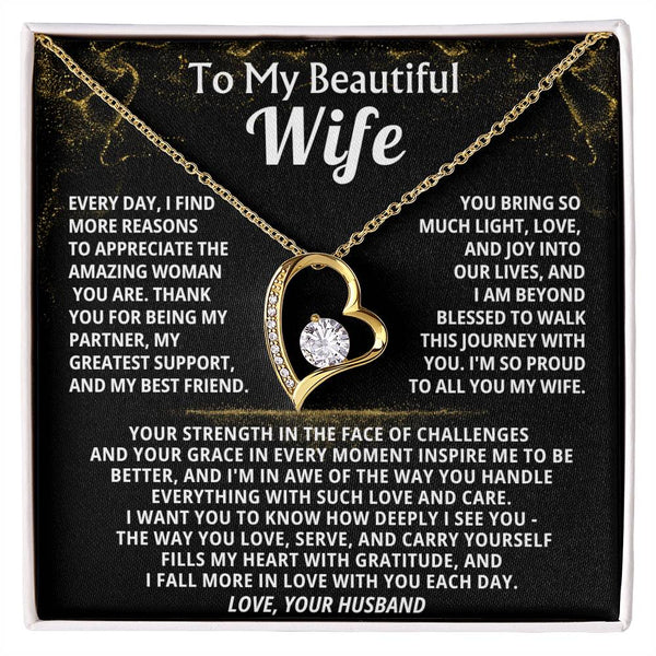 To My Beautiful Wife - Every day, I find more reasons to appreciate the amazing woman you are ( Almost Gone )