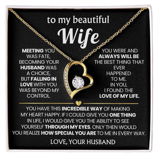 (Only a few left) TO MY BEAUTIFUL WIFE - You have this incredible way of making my heart happy