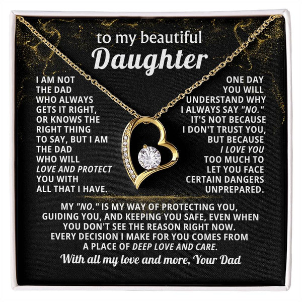 TO MY BEAUTIFUL DAUGHTER, My "No." is my way of protecting you, guiding you, and keeping you safe