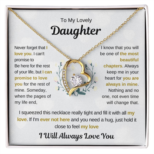 [ALMOST SOLD OUT] To My Lovely Daughter, You Are The Most Beautiful Chapter Of My Life