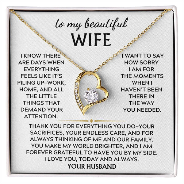 To My Beautiful Wife, Thank you for everything you do [Only a few left]