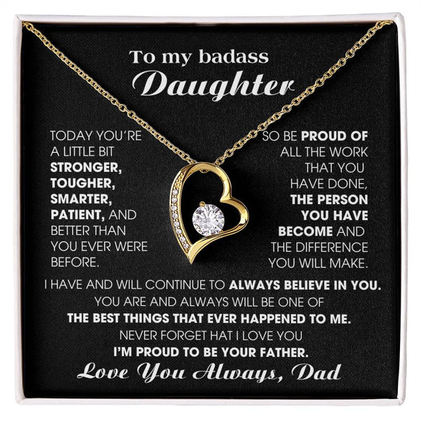 [ Forever Love ] To My Badass Daughter, I'm proud to be your Father