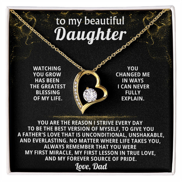 TO MY BEAUTIFUL DAUGHTER,  Always remember that you were my first miracle