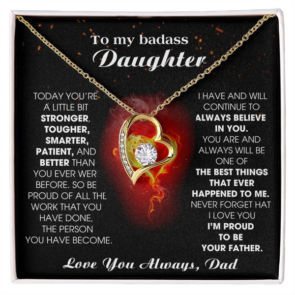 [Almost Sold Out] To My Badass Daughter, I'm proud to be your Father, Never forget that I love you
