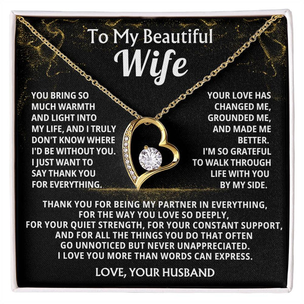To My Beautiful Wife, Your love has changed me, grounded me, and made me better