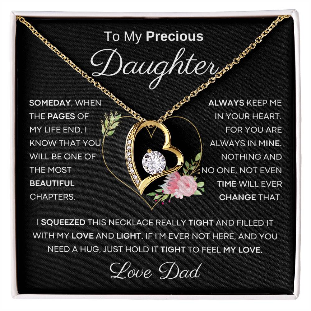 To My Precious Daughter from Dad -  You Will Be One Of The Most Beautiful Chapters - Flower Heart