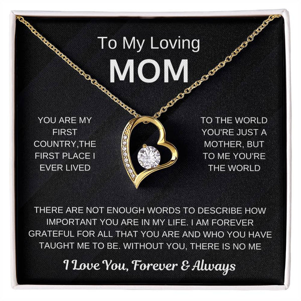 (Forever Love Necklace) - To My Loving Mom, Without You, There Is No Me