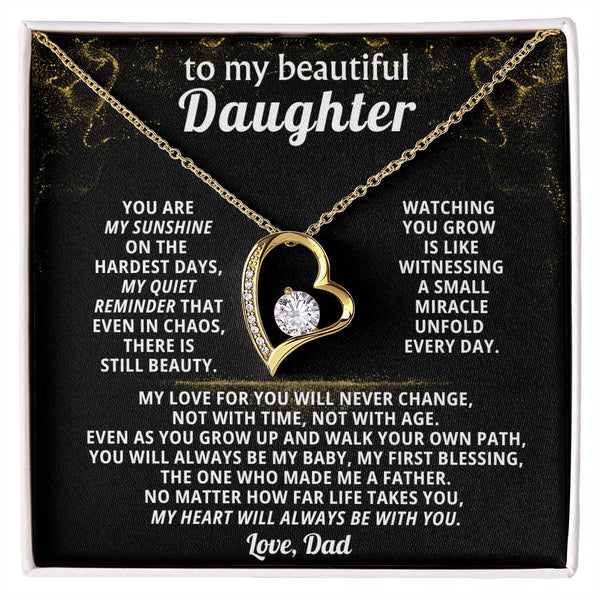 TO MY BEAUTIFUL DAUGHTER, You are my quiet reminder that even in chaos