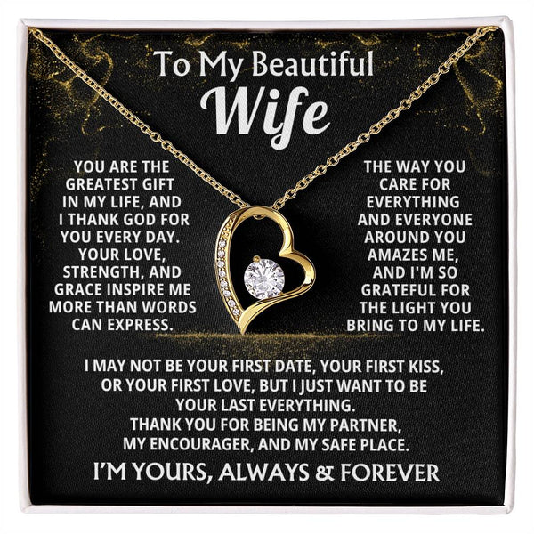 To My Beautiful Wife - You are the greatest gift in my life