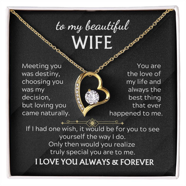 TO MY BEAUTIFUL WIFE -  You realize truly special you are to me