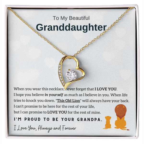 To My Granddaughter - I'm Proud To Be Your Grandpa [Forever Love Necklace]