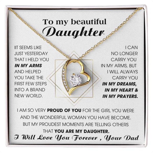 [Few left only] To My Beautiful Daughter, I will always carry you in my DREAMS, in my HEART & in my PRAYERS