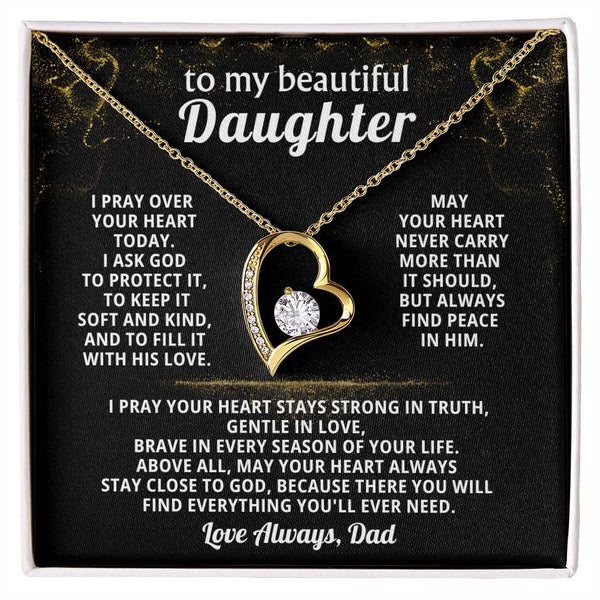 To my beautiful Daughter - I pray over your heart today