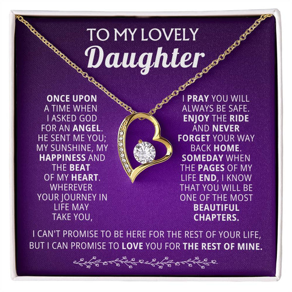 TO MY LOVELY DAUGHTER,  I PRAY YOU WILL ALWAYS BE SAFE. ( Forever Love )