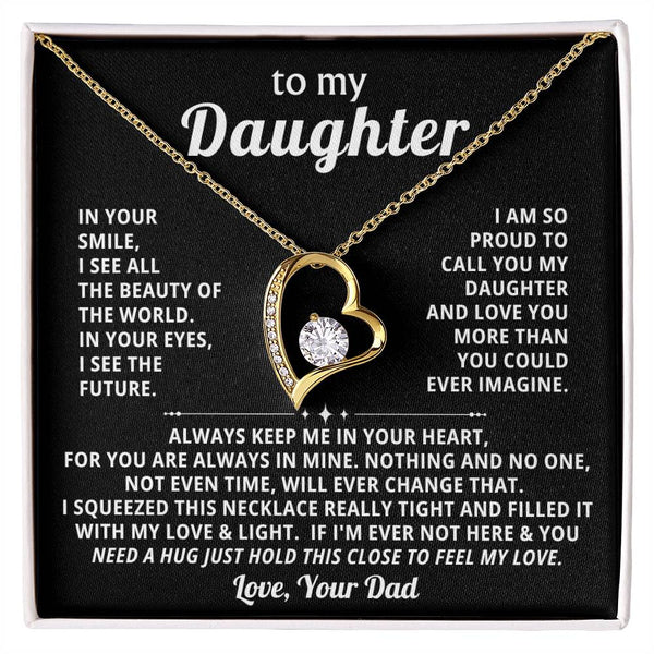 To My Daughter - In your eyes, I see the future