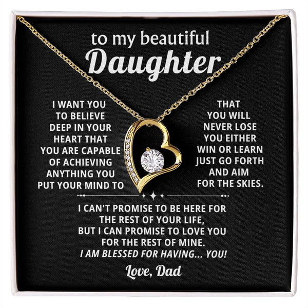To My beautiful Daughter, BELIEVE  IN YOUR HEART