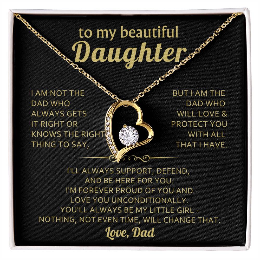 To my beautiful Daughter,  love you unconditionally