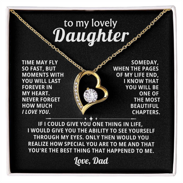 TO MY LOVELY DAUGHTER, Moments with you will last forever in my heart [Only a few left]