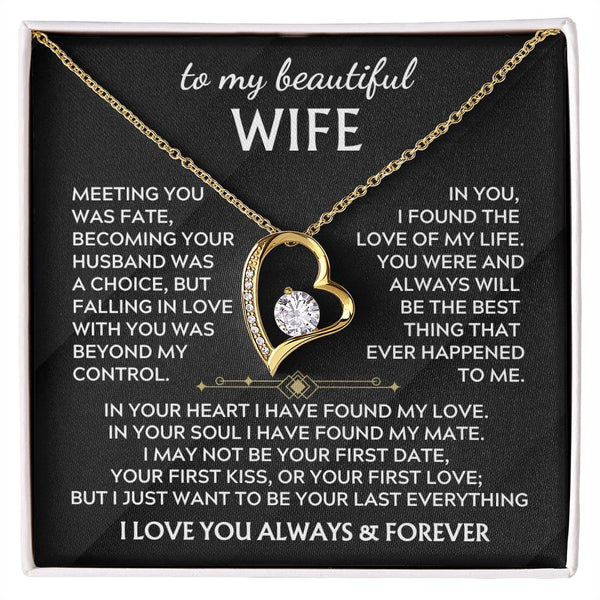 TO MY BEAUTIFUL WIFE - I Just Want To Be Your Last Everything