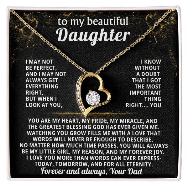TO MY BEAUTIFUL DAUGHTER, You are my heart, my pride, my miracle, and the greatest blessing