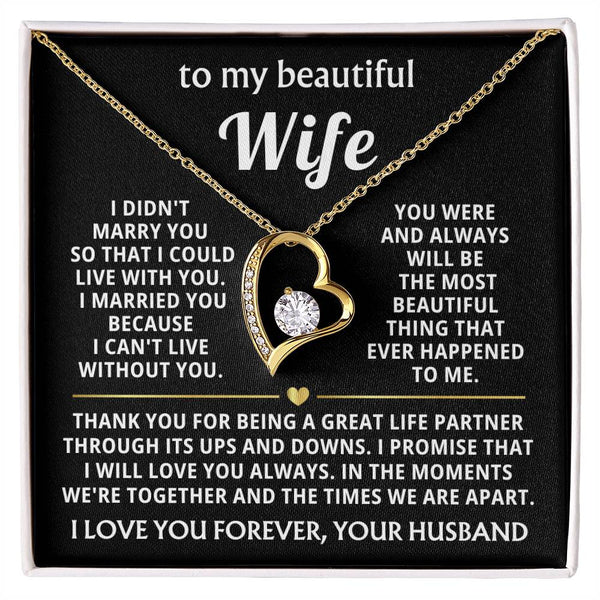 TO MY BEAUTIFUL WIFE - I married you because I can't live without you (Almost Gone)