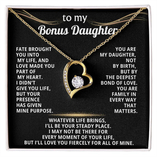 To My Bonus Daughter, You are family in every way that matters