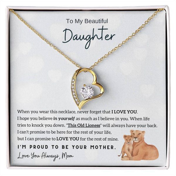 (Almost Sold Out) To My Beautiful Daughter, I'm Proud To Be Your Mother