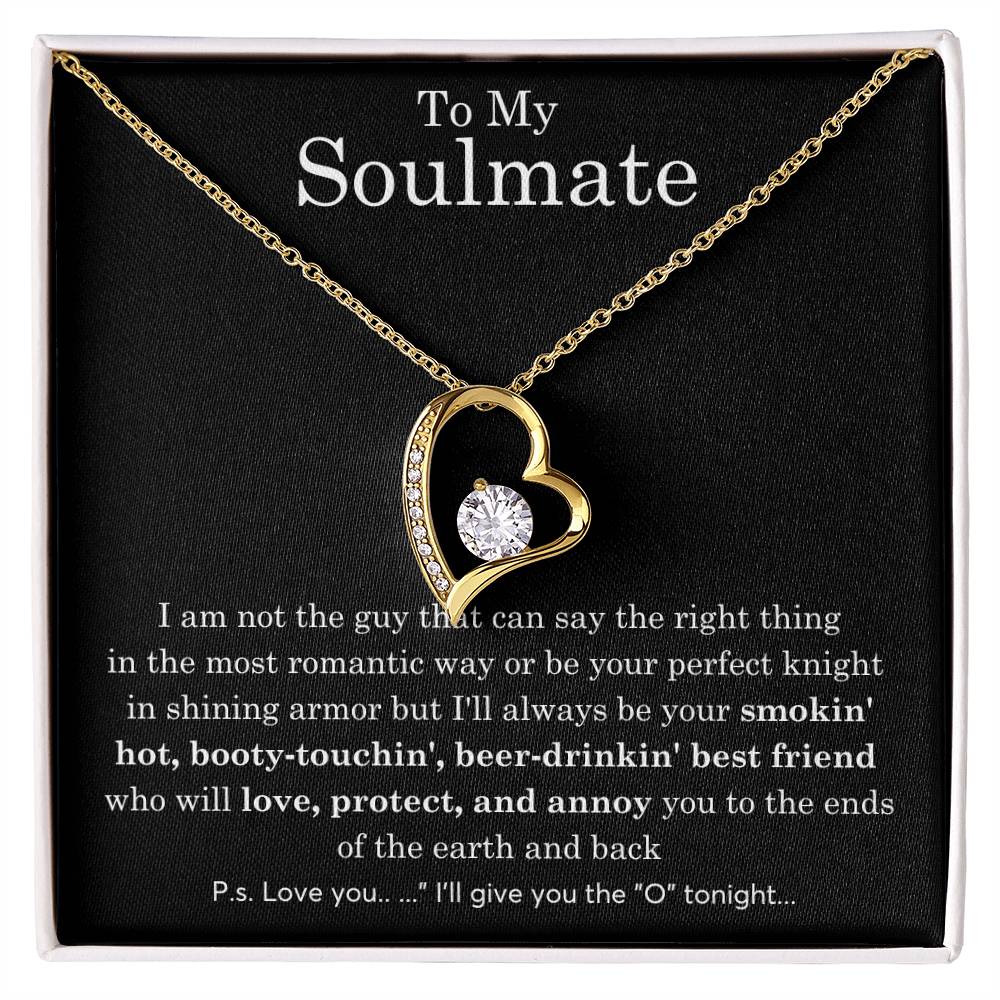 To My Soulmate, Gift For Soulmate , Gift For Wife, Wife Birthday Gift, Anniversary Gift , Top Gift For Wife , Forever Love , Funny quote