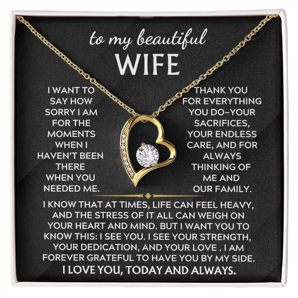 To My Beautiful Wife, Thank you for everything you do—your sacrifices ( Forever Love )