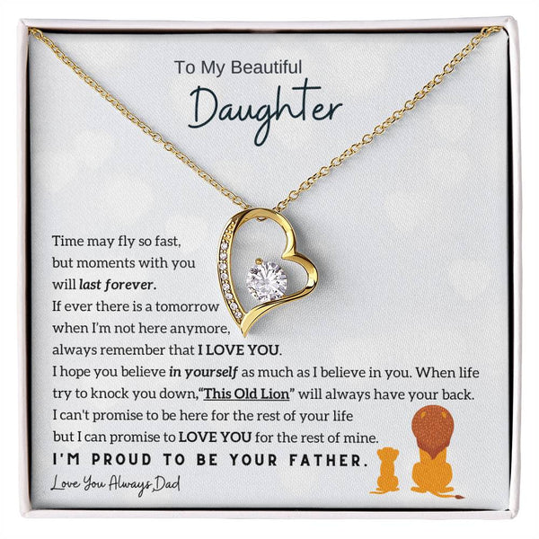 To My Beautiful Daughter, Moments With You Will Last Forever