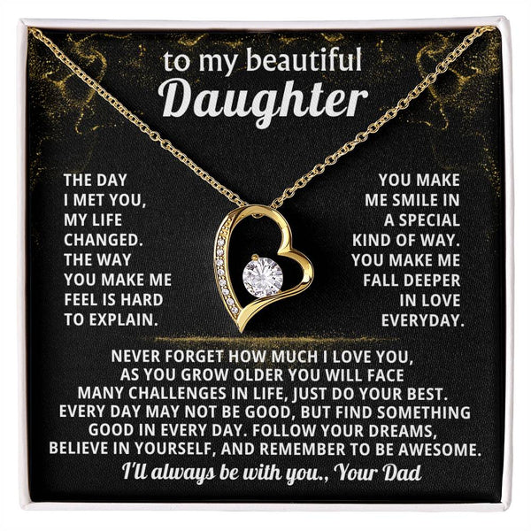 ( Almost gone ) TO MY BEAUTIFUL DAUGHTER, Follow your dreams, believe in yourself, and remember to be awesome